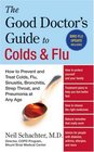 The Good Doctor's Guide to Colds and Flu