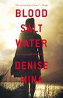 Blood Salt Water An Alex Morrow Novel