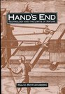 Hand's End Technology and the Limits of Nature