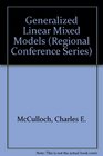 Generalized Linear Mixed Models