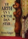 Arth Yn Y Cwtsh Dan Star