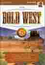 The Bold West