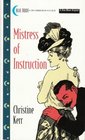 Mistress of Instruction