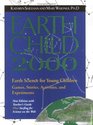 Earth Child 2000 with Teacher's Guide Early Science for Young Children