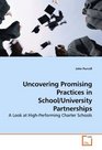 Uncovering Promising Practices in School/University Partnerships