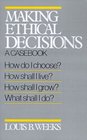 Making Ethical Decisions A Casebook