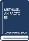Methuselah Factors
