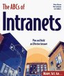 The ABCs of Intranets