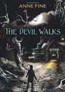 The Devil Walks