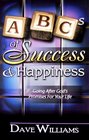 The ABCs of Success and Happiness