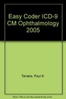 Easy Coder Ophthalmology 2005