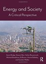 Energy and Society A Critical Perspective