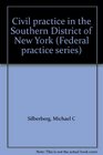 Civil practice in the Southern District of New York