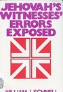 Jehovah's Witnesses Error's Exposed