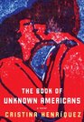 The Book of Unknown Americans: A novel