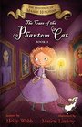 The Case of the Phantom Cat The Mysteries of Maisie Hitchins Book 3