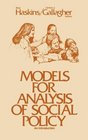 Models for Analysis of Social Policy An Introduction