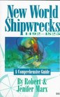 New World Shipwrecks 14921825 A Comprehensive Guide
