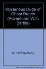 Mysterious Dude of Ghost Ranch