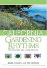 California Gardening Rhythms