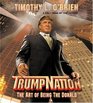 TRUMPNATION  The Art of Being The Donald
