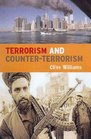 Terrorism Explained The Facts about Terrorism and Terrorist Groups