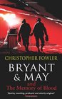 Bryant & May and the Memory of Blood (Bryant & May: Peculiar Crimes Unit, Bk 9)