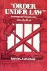 Order Under Law Readings in Criminal Justice