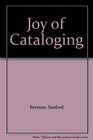 Joy of Cataloging