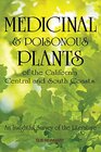 Medicinal & Poisonous Plants of the California Central and South Coasts