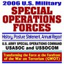 2006 US Military Special Operations Forces  Annual Report History Posture Statement  Army Special Operations Command Special Ops USASOC USSOCOM War on Terrorism