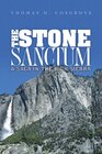 The Stone Sanctum A Saga in the High Sierra