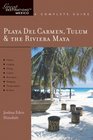 Playa del Carmen Tulum  the Riviera Maya Great Destinations Mexico A Complete Guide Second Edition