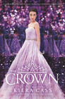 The Crown Book Five of the Collection Series