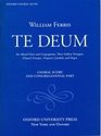 Te Deum for Mixed Choir and Congregation Three Gallery Trumpets Chancel Trumpet Timpani Cymbals and Organ