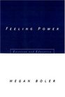 Feeling Power Emotions and Education