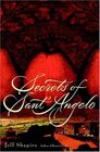 Secrets of Sant'Angelo