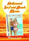 Hollywood Surf and Beach Movies The First Wave 19591969