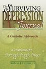 Surviving Depression Journal A Catholic Approach
