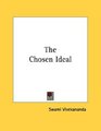 The Chosen Ideal