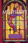 Mississippi United Methodist Churches 200 Years of Heritage and Hope