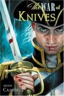The War of Knives A Matty Graves Novel
