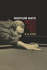 Hustler Days Minnesota Fats Wimpy Lassiter Jersey Red and America's Great Age of Pool