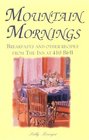 Mountain Mornings Breakfasts and Other Recipes from the Inn at 410 B  B