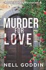 Murder for Love (Molly Sutton Mysteries)