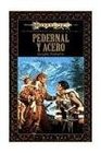 Pedernal y acero