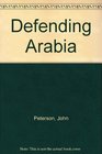 Defending Arabia