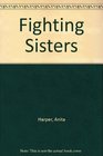 Fighting Sisters