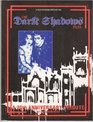 Dark Shadows: A 20th Anniversary Tribute: The Dark Shadows Files