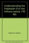 Understanding the Kabbalah